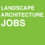 Landscape Architecture Jobs